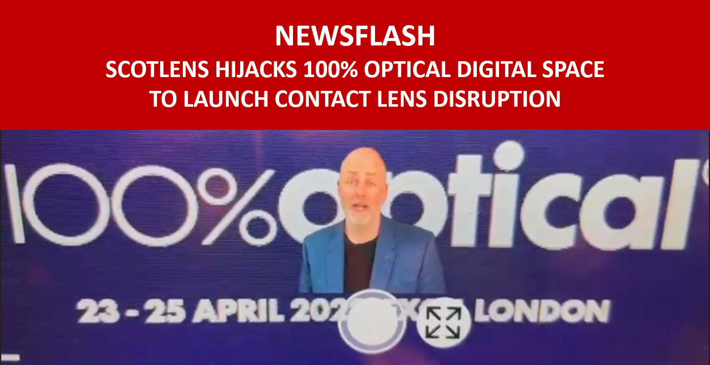 Scotlens hijacks 100% Optical digital brand to launch contact lens disruption